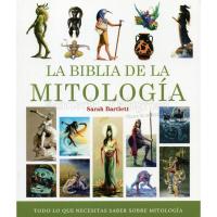LIBRO Biblia de la Mitologia (Sarah Barlett) (Gaia)