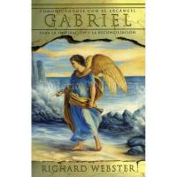 Libro Gabriel (Comunicandose con el Arcangel) (Richard Webst...
