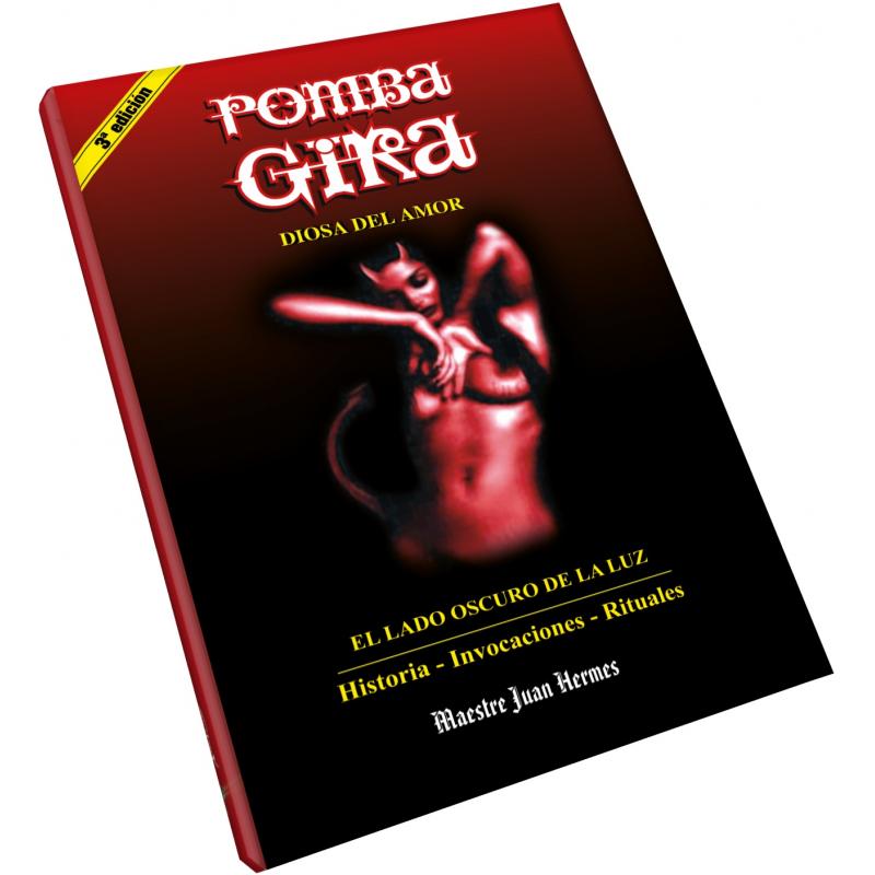 LIBRO Pomba Gira (Diosa del Amor) (Maestre Juan Hermes)